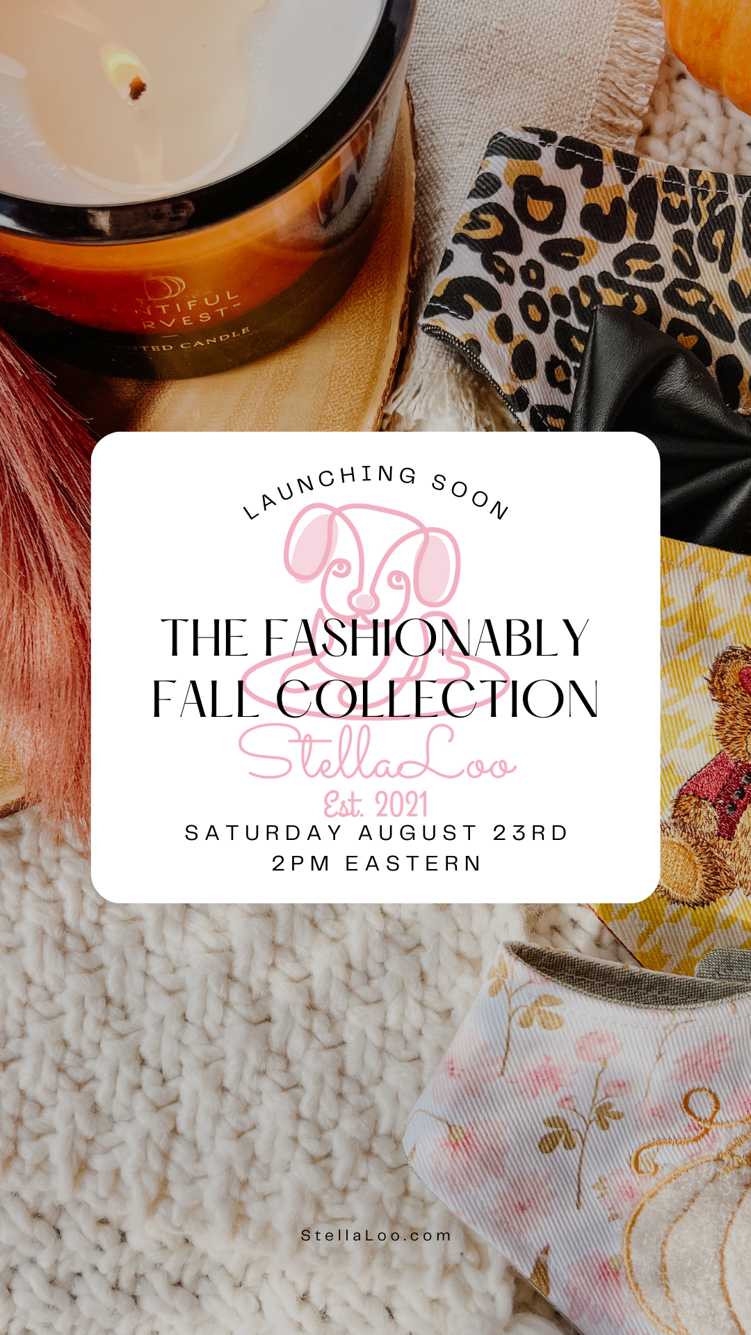 The Fashionably Fall Collection