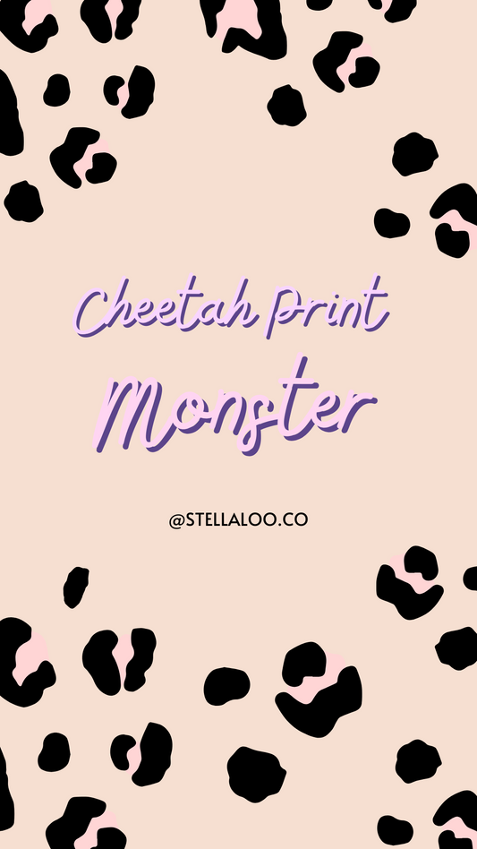 Cheetah Print Monsters